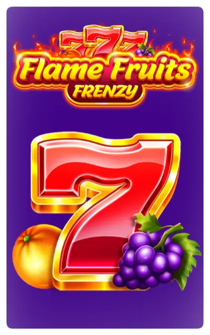 Flame fruit frenzy Flame fruit frenzy